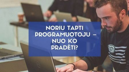noriu-tapti-programuotoju-nuo-ko-pradeti