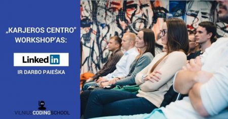 linkedin ir darbo paieškos dirbtuvės Vilniuje