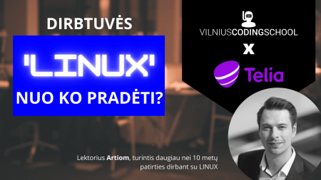 telia dirbtuves