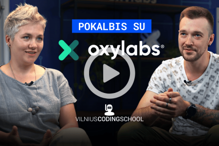 Oxylabs Pokalbis Vilnius Coding School